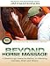 Beyond Horse Massage: Introducing the Masterson Method