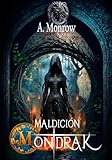 Maldición Montdrak: Más allá de la muerte