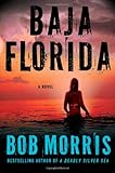 Baja Florida (Zack Chasteen)