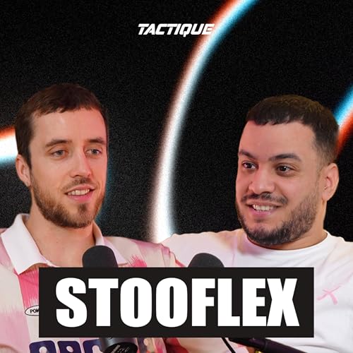 Stooflex, un coach aux grandes ambitions - Tactique, &eacute;pisode 6