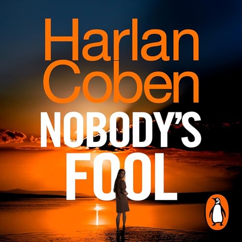 Nobody&amp;rsquo;s Fool by Harlan Coben episode artwork