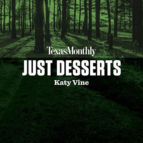Just Desserts - Katy Vine