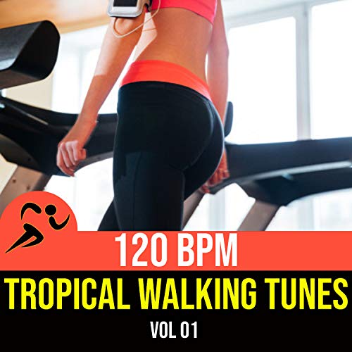 Amazon Music - 120 BpmのTropical Walking Tunes Vol.1 - Amazon.co.jp