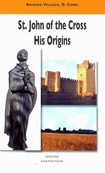 Paperback St. John of the Cross: His Origins Book