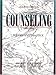 Counseling: Theory and Practice (4th Edition)