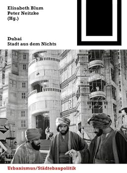 Hardcover Dubai: Stadt Aus Dem Nichts [German] Book