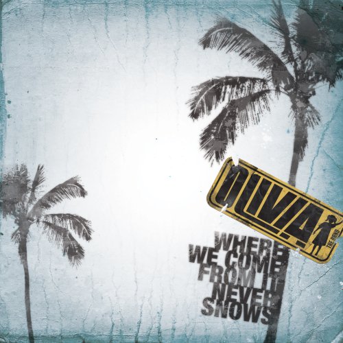 Where We Come from It Never Snows [Audio CD] Olivia the Band