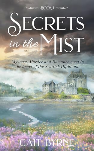 Secrets in the Mist Book 1 : Mystery, Murder and