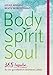 Produktbild Body, Spirit, Soul - 365 Impulse für ein ganzheitlich leichteres Leben