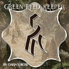 Couverture de Green Eyed Keeper