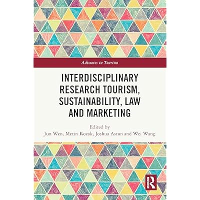 Interdisciplinary Research Tourism, Sustainability, Law and Marketing
