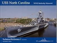USS North Carolina Technical Reference 1 2nd Edition 1930127103 Book Cover
