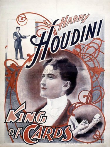 HARRY HOUDINI THE MAGICIAN KING OF CARDS VINTAGE ADVERTISING POSTER PRINT 12x16 inch 30x40cm 516PY by QUALITY FINE ART PRINTS