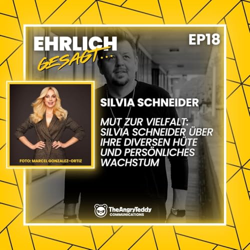 Mut zur Vielfalt: Silvia Schneider über ihre diversen Hüte und persönliches Wachstum | EG018