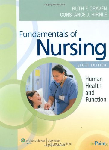 Fundamentals of Nursing: Human Health and Function...