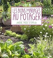 BONS MARIAGES AU POTAGER 2840387166 Book Cover