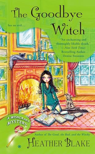 The Goodbye Witch (Wishcraft Mystery)