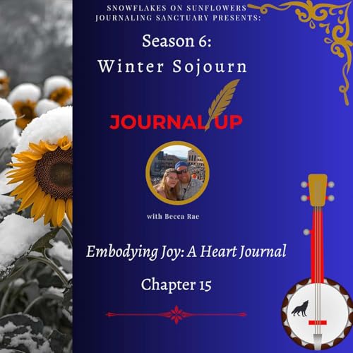 Winter Journaling Sojourn-Bourbon, Banjos, and Bob Weir-Embodying Joy: A Heart Journal