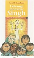 l'etrange monsieur singh la bande des cinq continents 3 2896070427 Book Cover