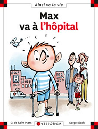 Max va à l'hôpital Max va à l'hôpital