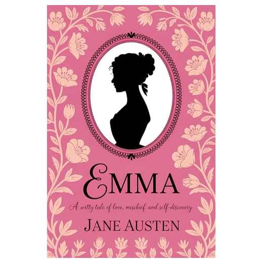 Emma by Jane Austen: A Witty Tale of Love, Mischief, and Self-Discovery (Grapevine Edition)