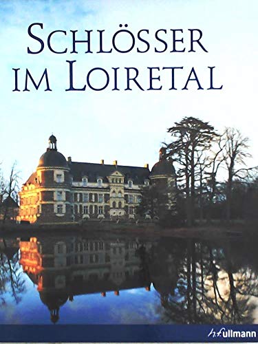 Preisvergleich Produktbild Schlösser im Loiretal (Kultur pur)