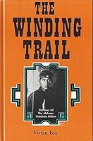 The Winding Trail 0890153973 Book Cover