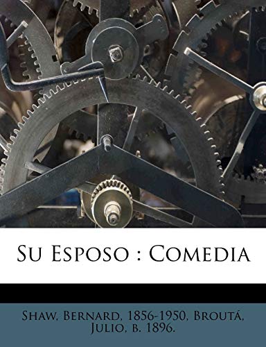 Su Esposo: Comedia (Spanish Edition)