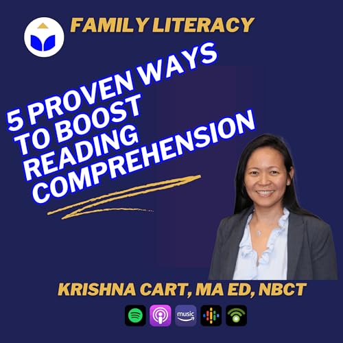 #18. Five Proven Ways to Boost Your Child's Reading Comprehension