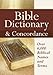 Bible Dictionary & Concordance