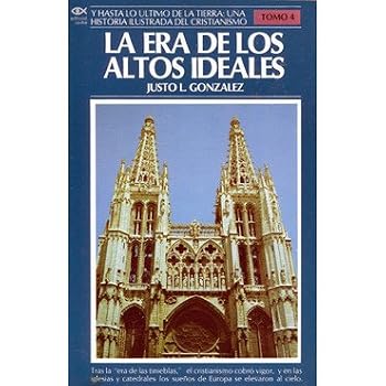 Paperback La Era de los Altos Ideales [Spanish] Book