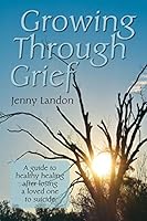 Growing Through Grief 0578197871 Book Cover
