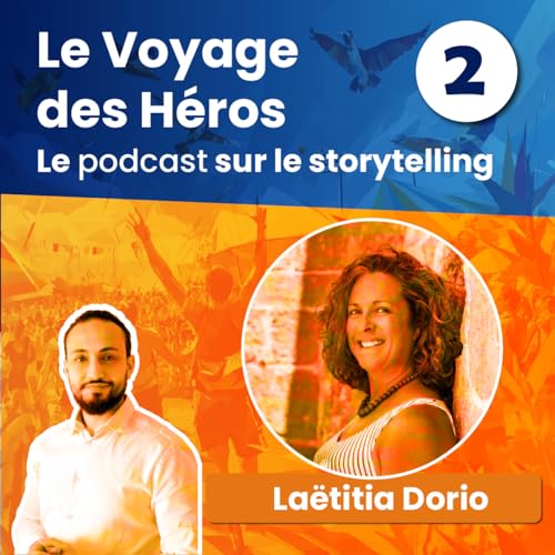 &eacute;pisode 2 - Le voyage de La&euml;titia Dorio