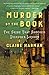 Murder by the Book: The Crime That Shocked Dickens's London