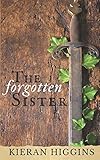The Forgotten Sister (Tales of Camelot)