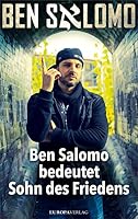 Ben Salomo bedeutet Sohn des Friedens 3958902596 Book Cover