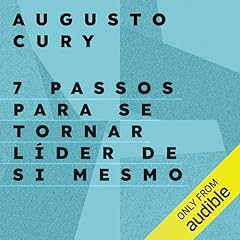 7 passos para se tornar l&iacute;der de si mesmo [7 Steps to Become a Self Leader] cover art