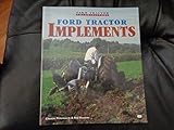 Ford Tractor Implements (Farm Tractor Color History)