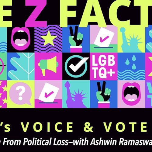 What We Learn From Political Loss (with Ashwin Ramaswami)