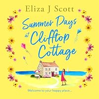 Summer Days at Clifftop Cottage