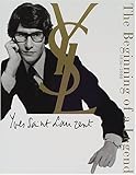 Yves Saint Laurent“The beginning of a Legend”1936~2000 1936~2000