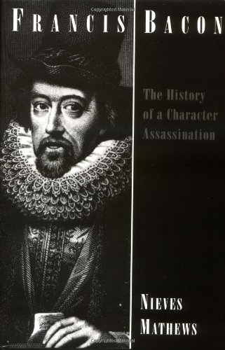 Francis Bacon: The History of a Characte