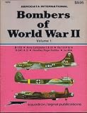 Bombers of World War II, Volume 1: B-17G; Avro Lancaster I & III; He 111P & H; B-24C & D; Handley Page Halifax; Ju 88A - Aerodata International (6202)