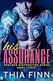 His Assurance (Assured Distraction Book 3)