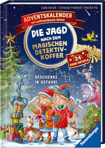 Die Jagd nach dem magischen Detektivkoffer - Adventskalender: Geschenke in Gefahr! Erstlesebuch ab 7 Jahren für Jungen und Mädchen - Lesenlernen mit Krimirätseln
