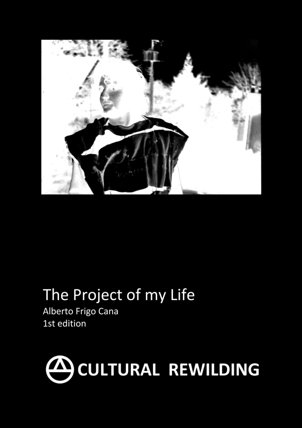 The Project of my Life