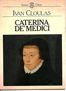 Caterina Dè Medici