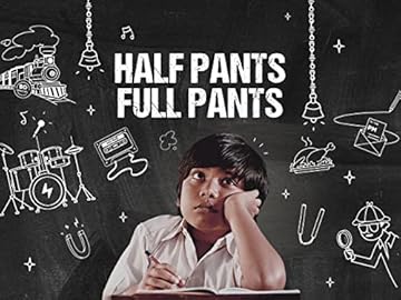 Half Pants Full Pants