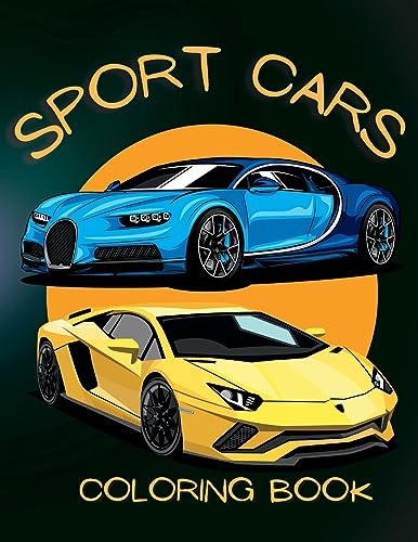 Sports Car Coloring Book: From Muscle Cars to Supercars, Color Your Dream Ride with Our Sports Car Coloring Book (v2)