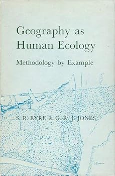 Hardcover Geography as Human Ecology: Methodology by Example Book
